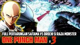 ASTAGA KU KIRA RAJA MONSTER ITU PRO TERNYATA NOOB - Alur Cerita One Punch Man Season 3 Part 14