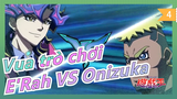 [Vua trò chơi VRAINS] I LOVE YOU GO! E'Rah VS Onizuka_D