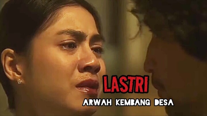 LASTRI " Arwah Kembang Desa #thrilker2026
