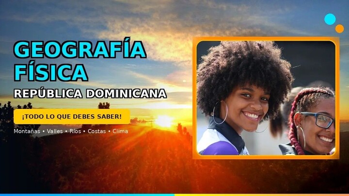 Aprende Geografía Física de la República Dominicana