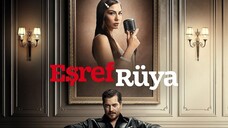 EsrefRuya Episode 4 English Subtitles