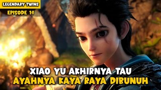 Xiaoyu akhirnya mengetahui kisah tragis orang tuanya yang asli kaya raya - Legendary Twin 14