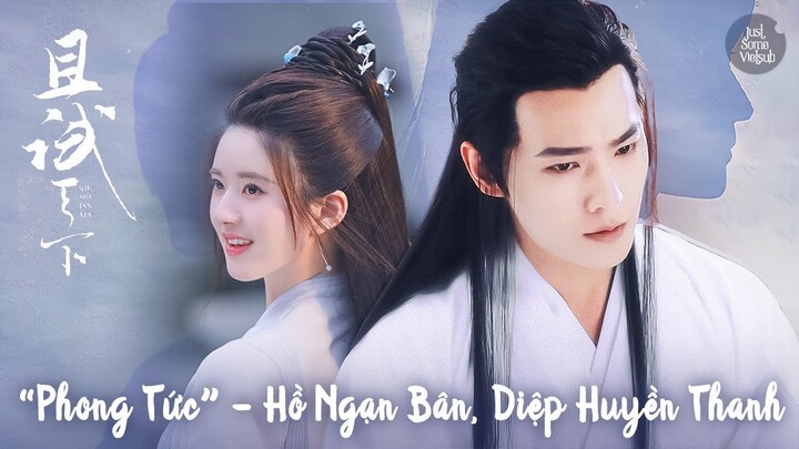 Phong Tức – Hồ Ngạn Bân, Diệp Huyền Thanh | Nhạc phim Thả Thí Thiên Hạ OST 且试天下 | 风息 胡彦斌 叶炫清