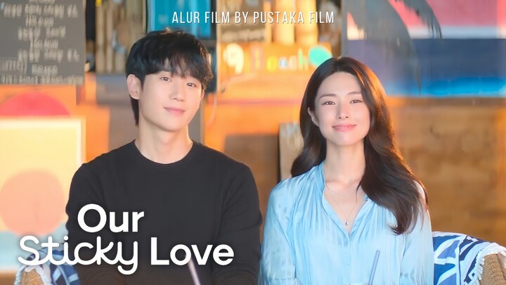 Our Sticky Love (2026) Episode 10 Sub Indonesia