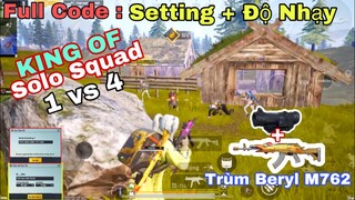 PUBG Mobile | Full Code Setting + Độ Nhạy KING OF SOLO SQUAD - Sấy Beryl Cực Đã Tay | NhâmHNTV