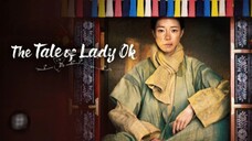 The Tale of Lady Ok - Episode 01 [ENGSUB]