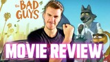The Bad Guys (2022) - Movie Review