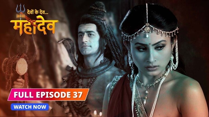 ศิวะ พระมหาเทพ (devon ke dev mahadev)  Ep.37 (ซับไทย🧡🪔)