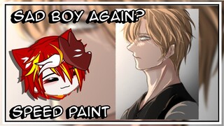 Sad Boy lagi? || Sml Vibes😭 || Speed Paint Art