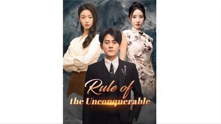 Rule of the Unconquerable