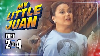 My Little Juan | Episode 47 (2/4) | April 16, 2024