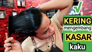 cara mengatasi rambut kering dan mengembang, kasar+kaku