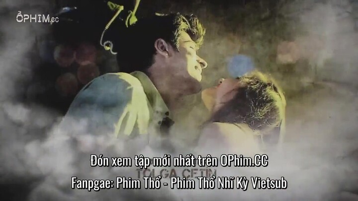 Kara Sevda (Phần 2) EP 10 [Sub Việt]