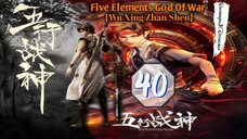 EPS _40 | Five Elements God Of War