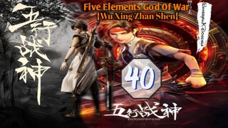 EPS _40 | Five Elements God Of War