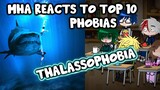 MHA/BNHA Reacts to Our World Top 10 Phobias || Gacha Club ||