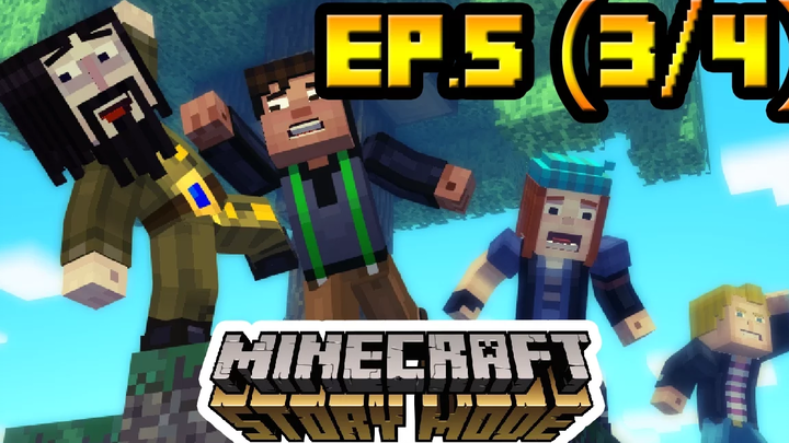 Minecraft Story Ep5 เบื่องล่างมีพื้นโลก! (3/4)