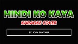 HINDI KO KAYA Josh Santana karaoke