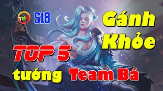 Liên quân Top 5 Tướng Siêu Mạnh khi Đi Team và Sự Khác Biệt Tướng Rank Đơn Mùa 18 TNG