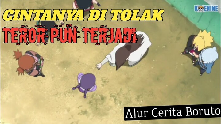 Cinta Yang Di Tolak Berujung Kerusuhan | Alur Cerita Boruto Naruto Next Generation Part 4