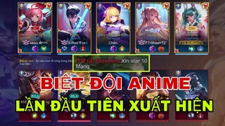 LIÊN QUÂN : Biệt Đội Anime Lần Đầu Tiên Xuất Hiện Trong Game - Team Địch Gáy Cực Mạnh