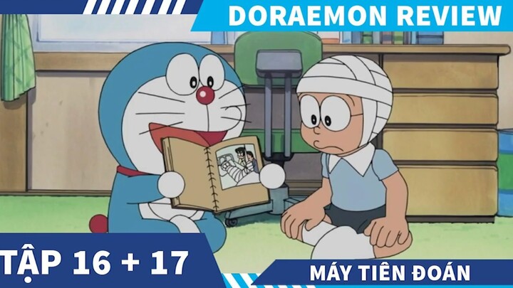 Doraemon Tập 16 + 17 ,  Máy tiên đoán  , Cô gái Bách Hợp