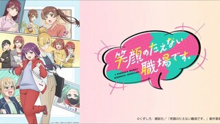 Egao no Taenai Shokuba desu. Episode 01 [ Sub Indo ]