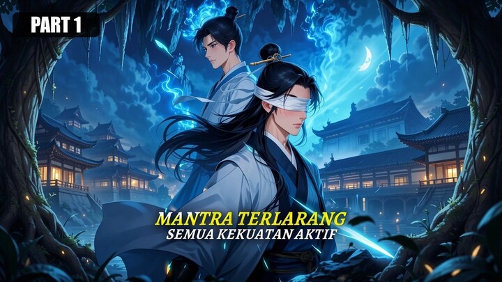 Mantra Terlarang Semua Kekuatan Aktif(Sulih Suara) Full Bahasa Indonesia (DW) PART 1