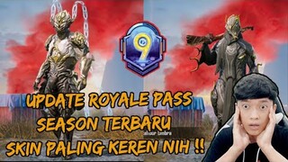 UPDATE!! AKHIRNYA KELUAR ROYALE PASS TERBARU , GILA KEREN BANGET ADA SKIN KERA SAKTI  - PUBG MOBILE