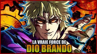 La VRAIE FORCE de DIO BRANDO (JOJO'S BIZARRE ADVENTURE)