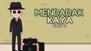 MENDADAK KAYA PART 1 - Animasi Anak Kos