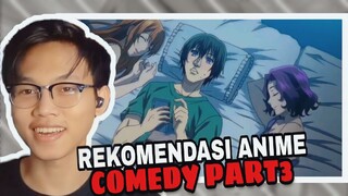 BIKIN NG4C3NG🤣REKOMENDASI ANIME COMEDY TERKOCAK !!