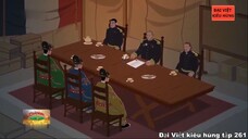 261 Đại Việt kiêu hùng - Pháp ép Đại Nam ký hiệp ước Nhâm Tuất năm 1862