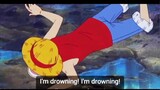 Luffy Drowning