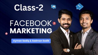 Facebook marketing ফেসবুক মার্কেটিং class 2