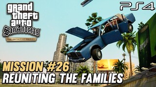 GTA San Andreas PS4 Definitive Edition - Mission #26 - Reuniting the Families