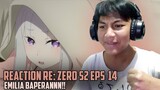 EMILIA TANNNNN!! - REACTION RE: ZERO S2 EPS 14 INDONESIA