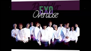[MASHUP] EXO - 중독 (Overdose) (SPICA / Painkiller Remix.)