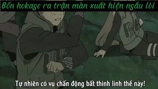 Bốn hokage ra trận màn xuất hiện ngầu lòi