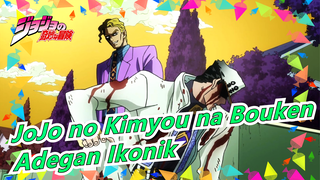 [JoJo no Kimyou na Bouken] Adegan Ikonik, Kau sangat Lemah, Bagaimana kau mengalahkanku