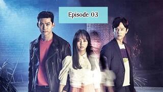 Fight Ghost  - Episode 03