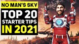 No Man's Sky 2021 Ultimate Beginner's Guide | Top 20 Tips and Tricks You Need To Know ( NMS 2021 )