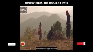 REVIEW PHIM - The ROCKET - Cậu Bé Tự Mình Chế Tạo Tên Lửa Để Đem Đi Thi Và Cái Kết