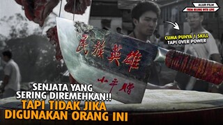 DIREMEHKAN KARNA MENGGUNAKAN PISAU DAGING, TAPI JADI YANG TERKUAT !! Film Terngakak Stephen Chow