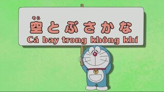 Doraemon : Cá bay trong không khí & Cây dối lòng lừa người [Vietsub]