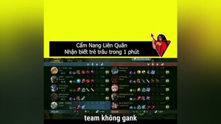 Nhận biết trẻ trâu Liên Quân trong 60s lienquan lienquanmobile game gamevui gamehai haihuoc vuinhon fypシ lienquanmobile_garena