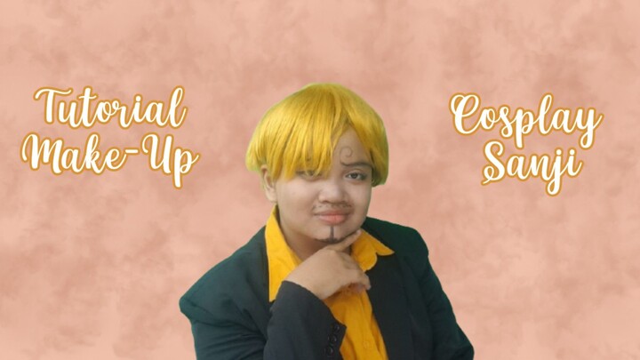 Tutorial Make-up Cosplay Sanji - ELLYNAHIKARI ♡