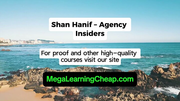Shan Hanif – Agency Insiders