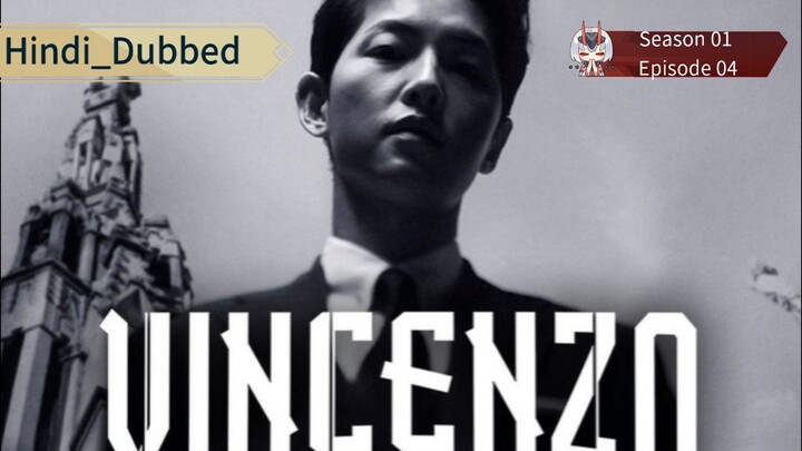 Vincenzo (2021) season 01-E04  hindi Dubbed (Korean drama) # action series