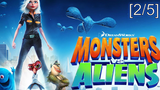 อนิเมชั่นสุดมันส์💥 Monsters vs Aliens มอนสเตอร์ ปะทะ เอเลี่ยน พากย์ไทย_2